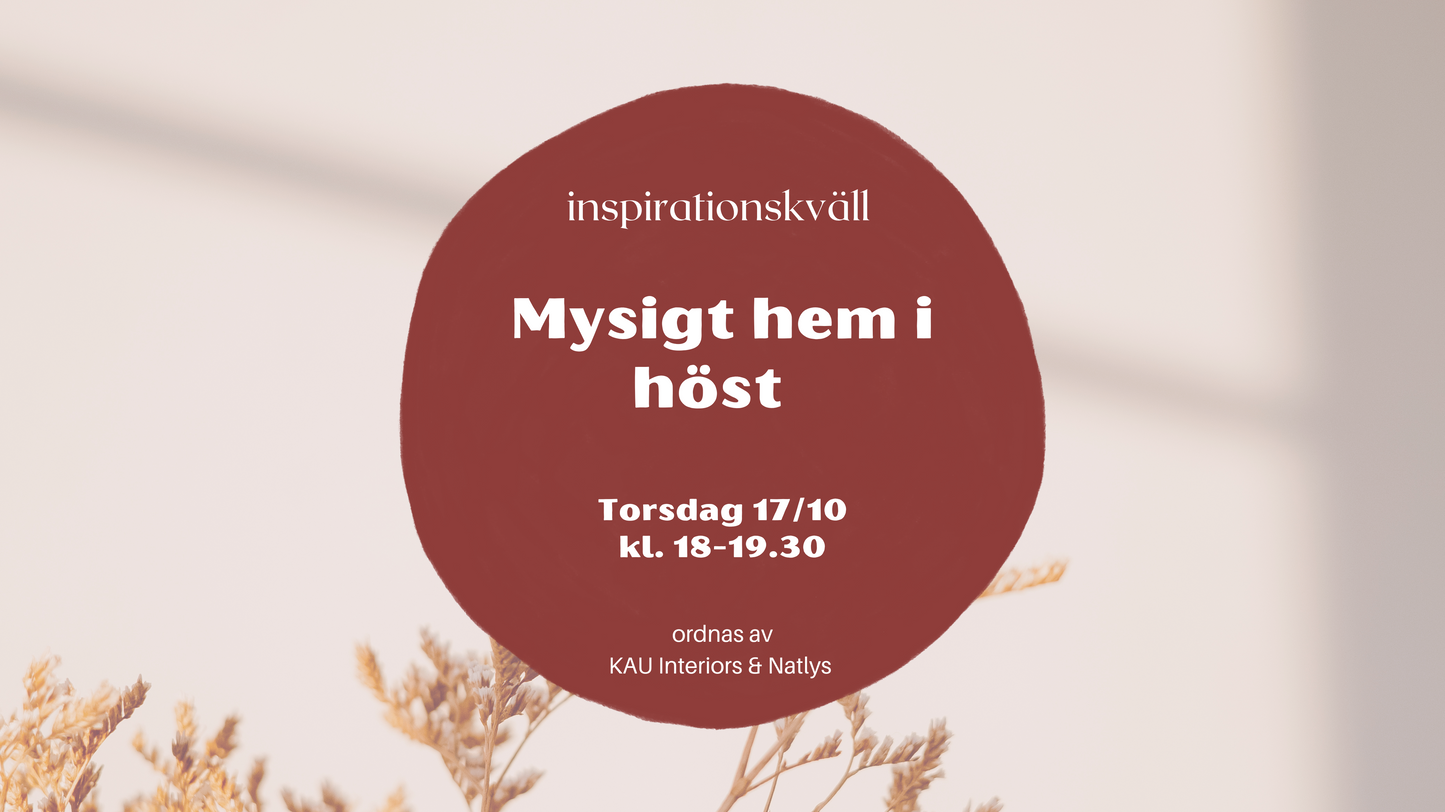 Inspokväll Mysigt hem i höst 17/10 kl. 18.00